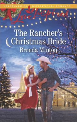 USED - The Rancher's Christmas Bride by Brenda Minton (Mass Market Paperbound)